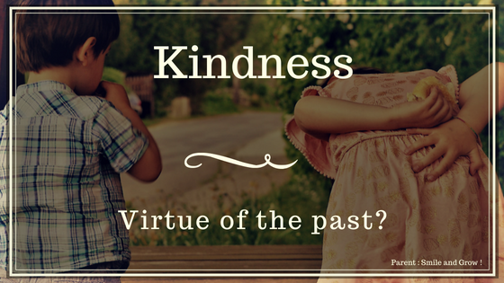 kindness virtue of the past