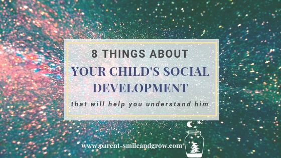 your child's social development 8 things to know